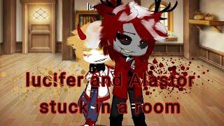 //lucifer and Alastor stuck in a room for 48h//gacha club//CapCute//ibisPaintX//RadioApple ️//