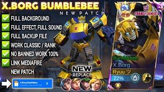 NEW Script Skin X.Borg Transformers - Bumblebee No Password | Full Effect Voice | Patch Terbaru