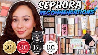 SEPHORA SAVINGS EVENT 2024 RECOMMENDATIONS! SPRING MUST HAVES!!