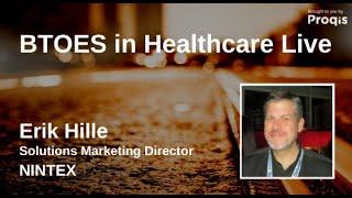 Driving Consumer Agency in Healthcare | Erik Hille | at BTOES | a Proqis Company