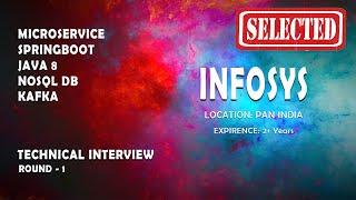 SELECTED | INFOSYS | Java microservice spring boot real time interview