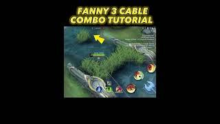 Fanny 3 Cable Combo Tutorial!!! #fannytutorial #fanny #mobilelegends #mlbb #mlbbtutorial