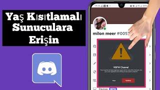 IOS/Android De Discord Da Yaş Kısıtlamalı Sunuculara Nasıl Erişilir