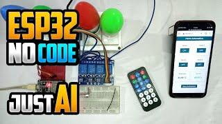 ESP32 Home Automation with AI - No Code Required