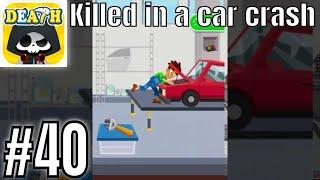 Death Incoming Level 40 Killed in a car crash- Gameplay Solution Walkthrough