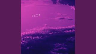 Slip