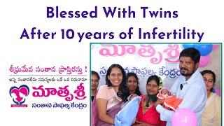 Blessed with Twins | 10years of Infertility | Mathrushree Fertility Center