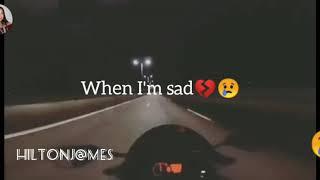 When I'm sad 