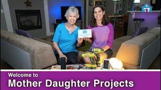 Welcome to DIY for Homeowners by Mother Daughter Projects