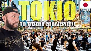  Japonia - Co robić w Tokio? Obowiązkowa i najlepsza atrakcja!