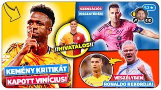 Vinícius NEM ÉRDEMLI MEG az Aranylabdát? Messi PARÁDÉS visszatérése! VESZÉLYBEN Ronaldo rekordja!