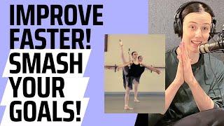 How to Improve Quickly! | what I did at Vaganova | Ballet tips!