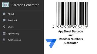 How to Generate Barcode and Random Numbers in AppSheet