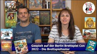 Gespielt auf der Berlin Brettspiel Con 2022 - 8 Brettspiele im Kurzüberblick - Die Brettspieltester