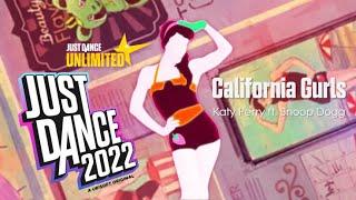 Just Dance 2022 (Unlimited) | California Gurls - Katy Perry ft. Snoop Dogg | Gameplay