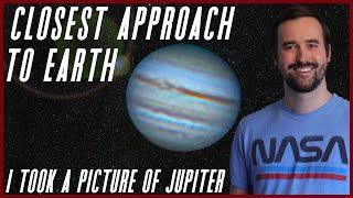 Jupiter's Close Approach to Earth: The Joy of Astrophotography