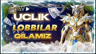 uc lik va lobbilar qilamiz