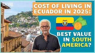 Can You Live in Ecuador on $1,200 a Month?
