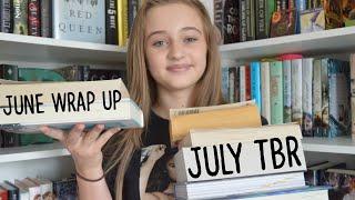June Wrap Up & July TBR | 2015