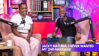 Jacky Matubia: I Never Wanted My 2nd Marriage || Lessons At 30 With Dr.Ofweneke