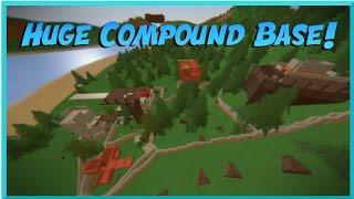 Huge Compound Base Raid | Unturned Rust Mod | Episode #46 Ft. Sable Plays,Liamdoesgame,Rush
