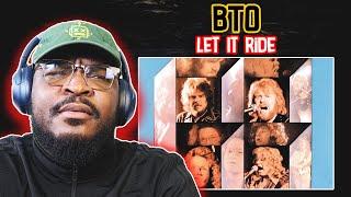 That's How You Play!! | Bachman-Turner Overdrive - Let It Ride | REACTION/REVIEW