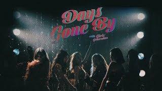 [M/V] 소녀시대 (Girls' Generation) — 'Days Gone By'