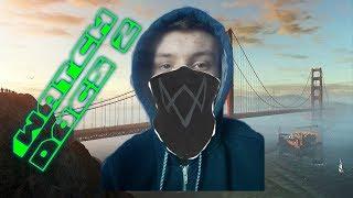 Я хакер ► Watch Dogs 2 #1