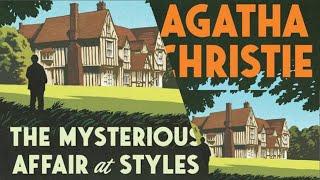 The Mysterious Affair at Styles by Agatha Christie