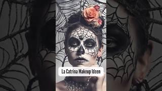 La Catrina Makeup Ideen | Sugarskull | La Calavera #makeup #halloween #ai