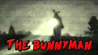 The Bunnyman Urban Legend