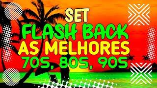 SET FLASH BACK 70 80 90 AS MELHORES (MIXAGENS DJ JHONATHAN)