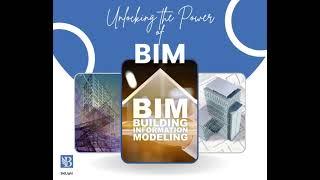 Embracing the Power of BIM: Unlocking Construction Excellence!