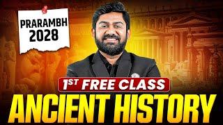 Ancient History 1st Class by Aasim Sir | Prarambh UPSC 2028 Batch 