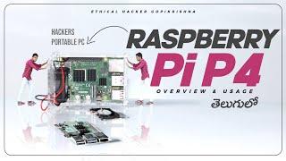 Raspberry Pi Overview & Usage | In Telugu | Ethical Hacker - Gopikrishna