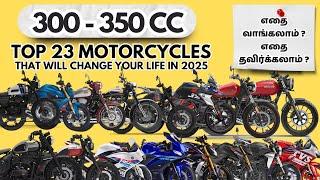 Top 20 - 300 - 350 CC bikes in 2024 - What to buy and what to avoid