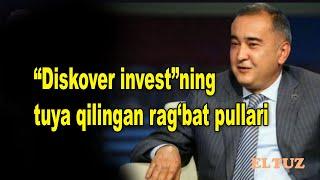 “Discover invest”ning tuya qilingan rag‘bat pullari