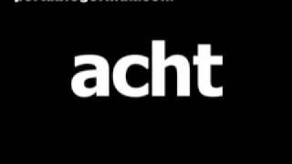 German word for eight is acht