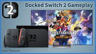 Street Fighter 6 Years 1-2 Fighters Edition Docked Nintendo Switch 2