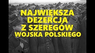 Największa dezercja z szeregów Wojska Polskiego [19 pułk piechoty]