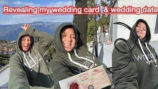 Revealing my wedding card and wedding date