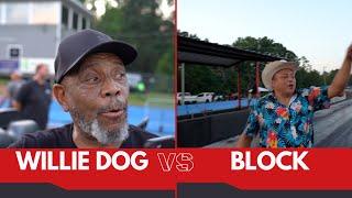 Chris Block Street Outlaws VS Willie Dog The Godfather of Grudge Race