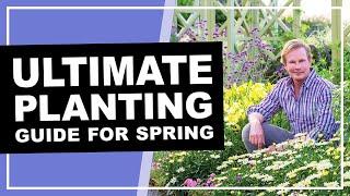 Ultimate Spring Planting Guide | Vegetables, Herbs, Annuals (2020)