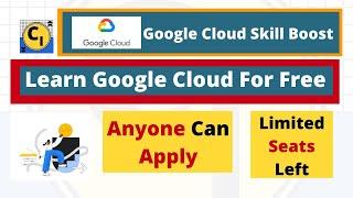Google Cloud Skill Boost | Learn Google Cloud Step by Step | Free Google Cloud without credit card