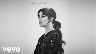 Lea Michele - Run to You (Audio)