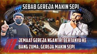 Gereja Makin Sepi‼️‼️Eh..eh..Ternyata Pada Ngantri Bertanya Ke Bang Zuma