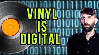 Hard truth: most vinyl is digital anyway