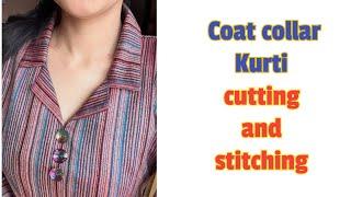Coat Collar Front Open Kurti Cutting and Stitching