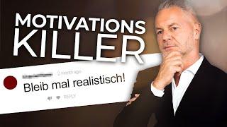 Der Motivationskiller : Definiere DEINEN Standard!