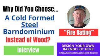 Interview Why He Chose a Cold Formed Galvanized Steel Building From NuEcoSystems